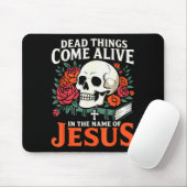 Dead Things Come Alive Name Of Jesus Christian Hal Muismat (Met muis)