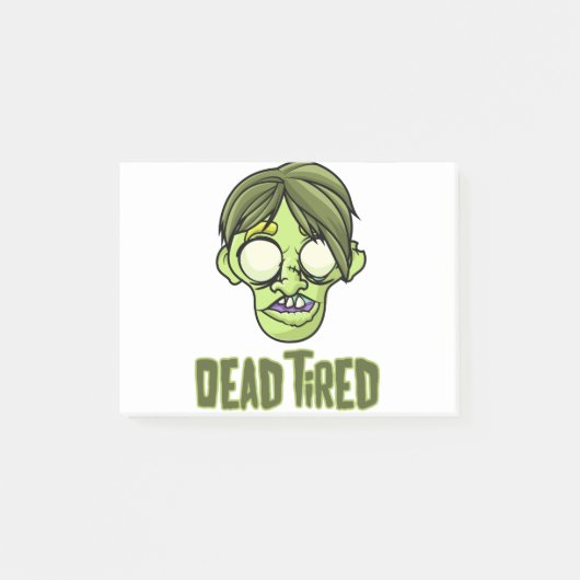 Dead Tired - grappige zombie Post-it® Notes (Voorkant)