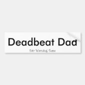 Deadbeat pa bumpersticker (Voorkant)