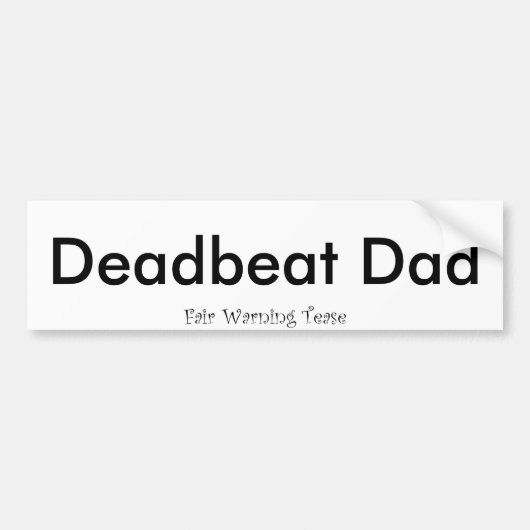 Deadbeat pa bumpersticker (Voorkant)