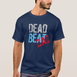 Deadbeat pap, grappig Vaderdag cadeau idee T-shirt