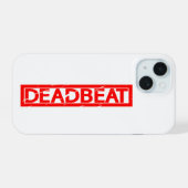 Deadbeat Stamp iPhone 15 Case (Achterkant horizontaal)