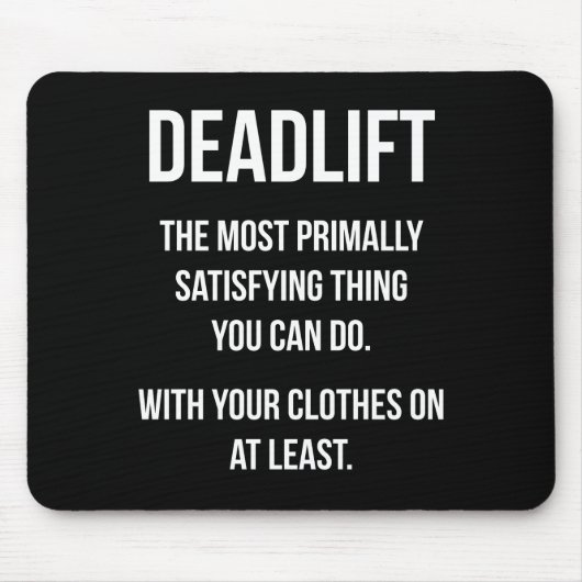 Deadlift - Funny Gym-thema - Nieuwe uitzending Muismat (Voorkant)