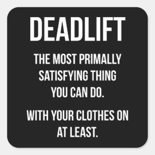 Deadlift - Funny Gym-thema - Nieuwe uitzending Vierkante Sticker