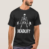 Deadlift Funny Halloween Skeleton Gewichtheffen T-shirt (Voorkant)