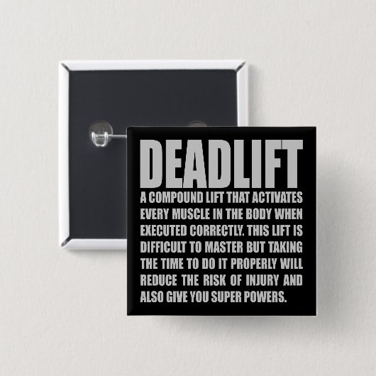 Deadlift - Funny Workout Motivatie Vierkante Button 5,1 Cm (Voorkant /achterkant)