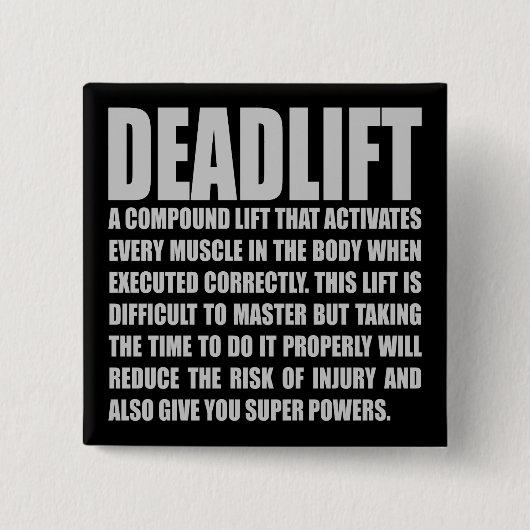 Deadlift - Funny Workout Motivatie Vierkante Button 5,1 Cm (Voorkant)