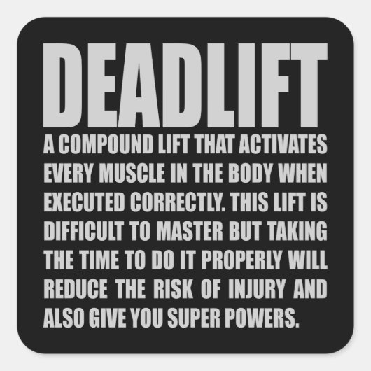Deadlift - Funny Workout Motivatie Vierkante Sticker (Voorkant)