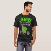 Deadlift Jesus I Christelijk Weightlift Funny T-shirt (Voorkant volledig)