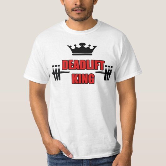 Deadlift King T-shirt (Voorkant)