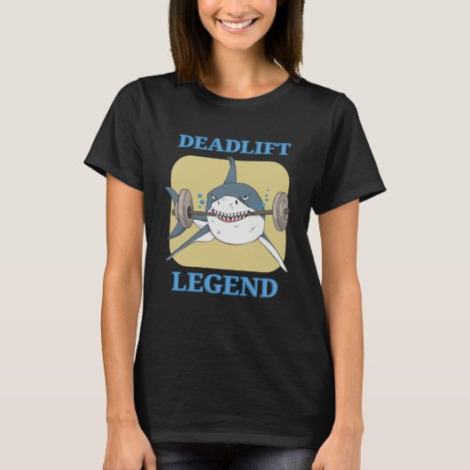 Deadlift Legend Powerlifter Bodybuilding Workout T-shirt (Voorkant)