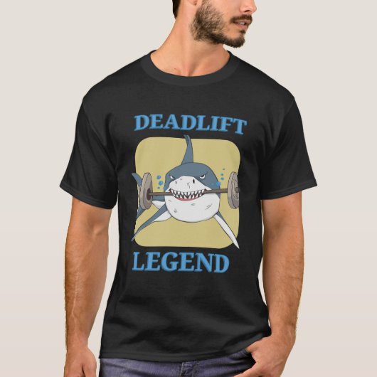Deadlift Legend Powerlifter Bodybuilding Workout T-shirt (Voorkant)