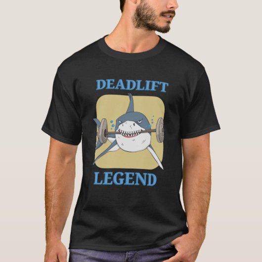Deadlift Legende Powerlifter Bodybuilding Workout T-shirt (Voorkant)