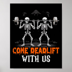 Deadlift Skeleton Gewichtheffer Bodybuilder Workou Poster