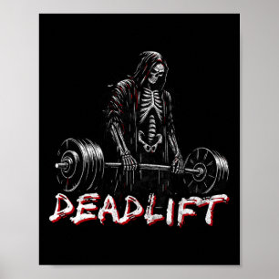 Deadlift Skeleton Halloween Gym Jokes Gewichtheffe Poster