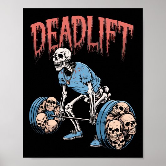 Deadlift Skull Skeleton Workout Powerlifting Gym L Poster (Voorkant)