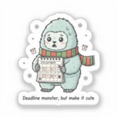 Deadline Monster Cute Sticker – Funny Productivity (Voorkant)