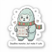 Deadline Monster Cute Sticker – Grappige Productiv (Voorkant)