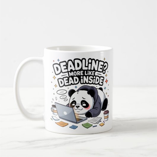 Deadline? More Like Dead Inside Mug – Kawaii Panda Koffiemok (Links)