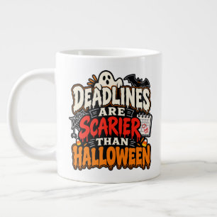 Deadlines Zijn Beangstigender Dan Halloween 20 oz  Grote Koffiekop