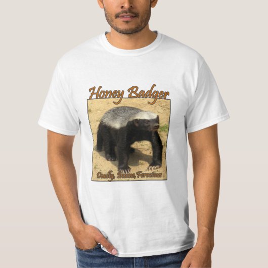 Deadly Ferocious Honey Badger Shirt (Voorkant)