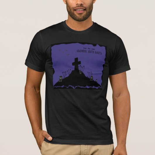 Deadwood, South Dakota vreest de nacht T-shirt (Voorkant)