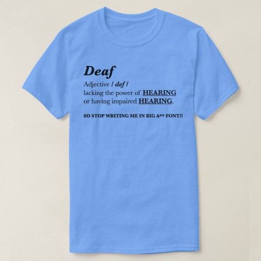 DEAF Adjectief T-shirt (Design voorkant)