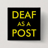 DEAF ALS POST-BUTTON VIERKANTE BUTTON 5,1 CM (Voorkant)