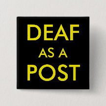 DEAF ALS POST-BUTTON