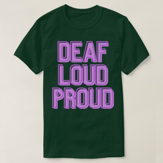 Deaf Loud amp Proud Paars T-shirt (Design voorkant)