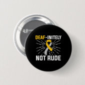Deaf-oneindig niet onbeleefd. ASL dove gebarentaal Ronde Button 5,7 Cm (Voorkant /achterkant)