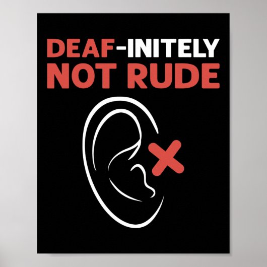 Deaf-oneindig niet onbeleefd. ASL Handgebarentaal Poster (Voorkant)