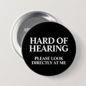 Deaf or Hard of Hearing Ronde Button 7,6 Cm (Voorkant /achterkant)