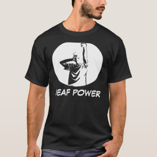DEAF POWER T-SHIRT