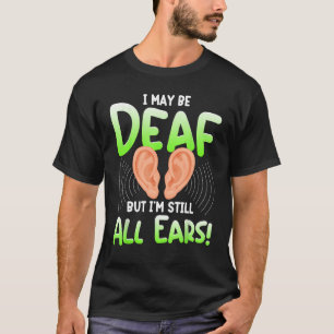 Deaf Pride ASL gebarentaal Wenkbrauwen spreken lui T-shirt
