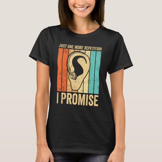 Deaf Pride ASL Just One More Repetition  I Promise T-shirt (Voorkant)