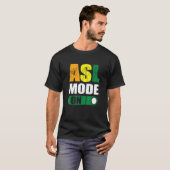 Deaf Pride ASL Mode On Proud Hand Sign Language T-shirt (Voorkant volledig)