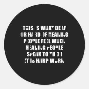 Deaf Pride Listen is Hard Werk Handgebarentaal Ronde Sticker
