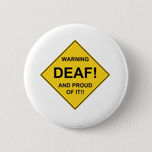 Deaf Proud Ronde Button 5,7 Cm (Voorkant)