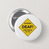 Deaf Proud Ronde Button 5,7 Cm (Voorkant /achterkant)