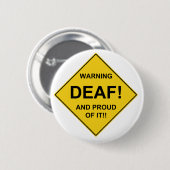 Deaf Proud Ronde Button 5,7 Cm (Voorkant /achterkant)
