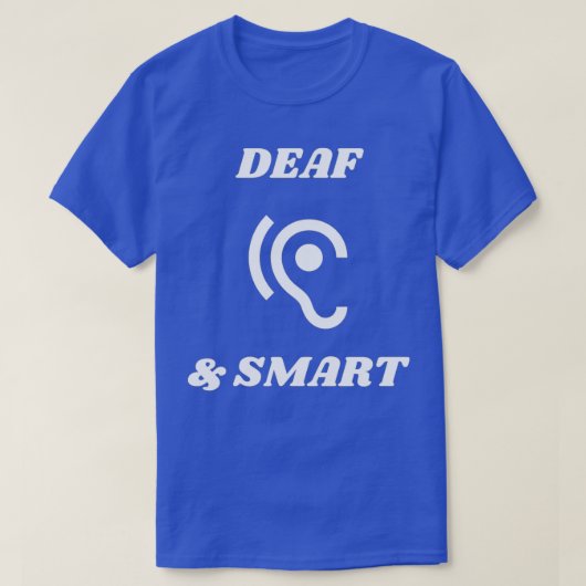 Deaf Smart T-shirt (Design voorkant)