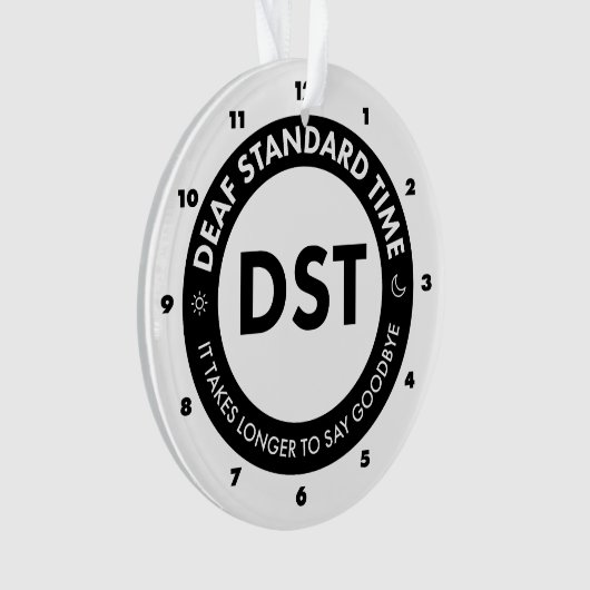 Deaf Standard Time Ornament (voorkant)