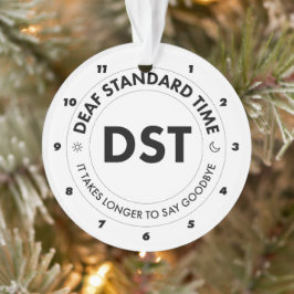 Deaf Standard Time Ornament