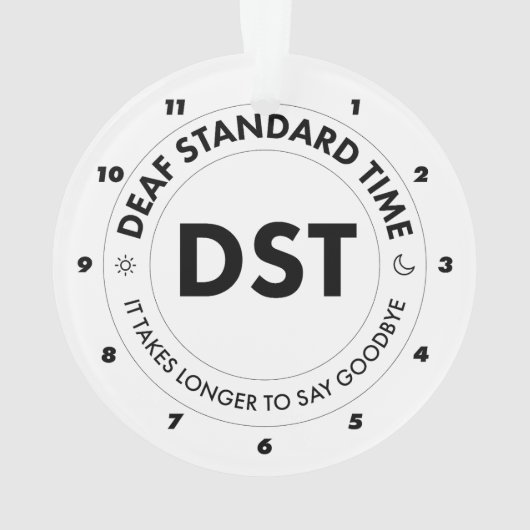Deaf Standard Time Ornament (achterkant)
