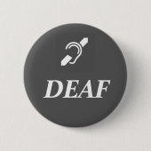 DEAF SYMBOL met het woord DEAF Ronde Button 5,7 Cm (Voorkant)