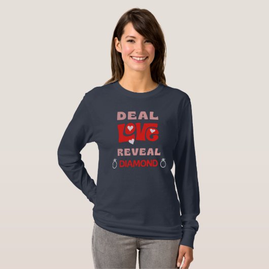 Deal Love Reveal Diamond! T-shirt (Voorkant volledig)