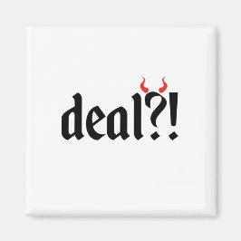 deal met duivel magneet