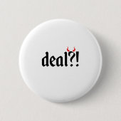 deal met duivel ronde button 5,7 cm (Voorkant)