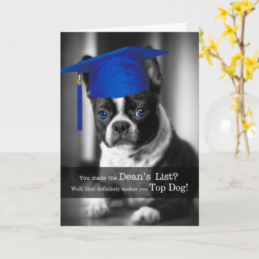 Dean's List feliciteert Boston Terrier Dog Kaart (Gele Bloem)